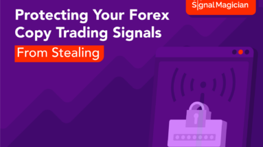 Signal-Magician-Tutorials-protect-copy-trading-signals-1745x1080