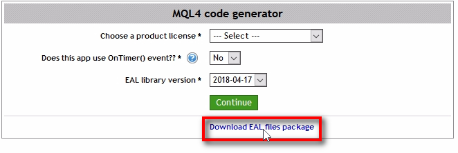 Download the EAL files package;On the MQl4 code generator page, you'll find a link to download the EAL files package. Click that link and open the downloaded package.