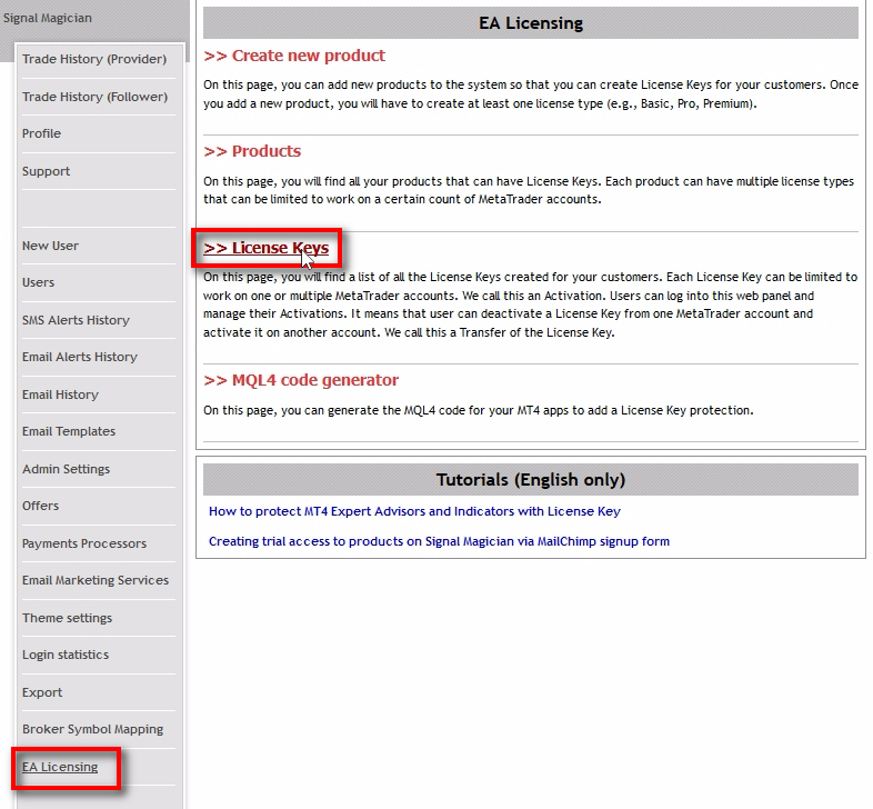 Now let's check the newly created License Keys of this new customer. Go to the EA Licensing on the left menu and open License Keys page.