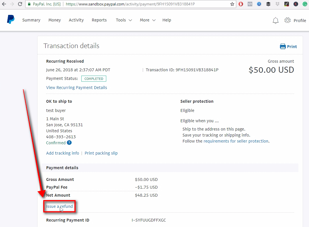On the Transaction details page, click on Issue a refund link.