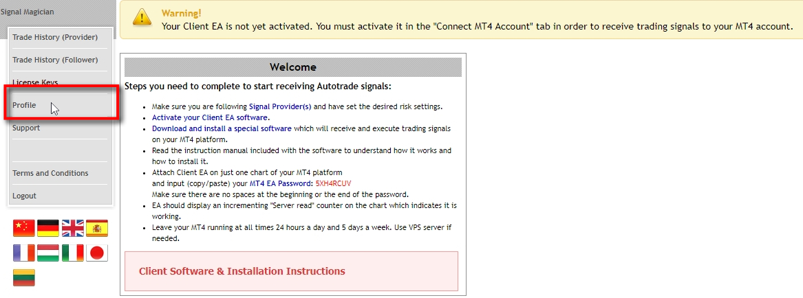 On the Welcome page we see some important information and the next steps to take to start receiving trading signals from Signal Providers. Also, there's a download link to the Client EA software which also includes installation instructions.