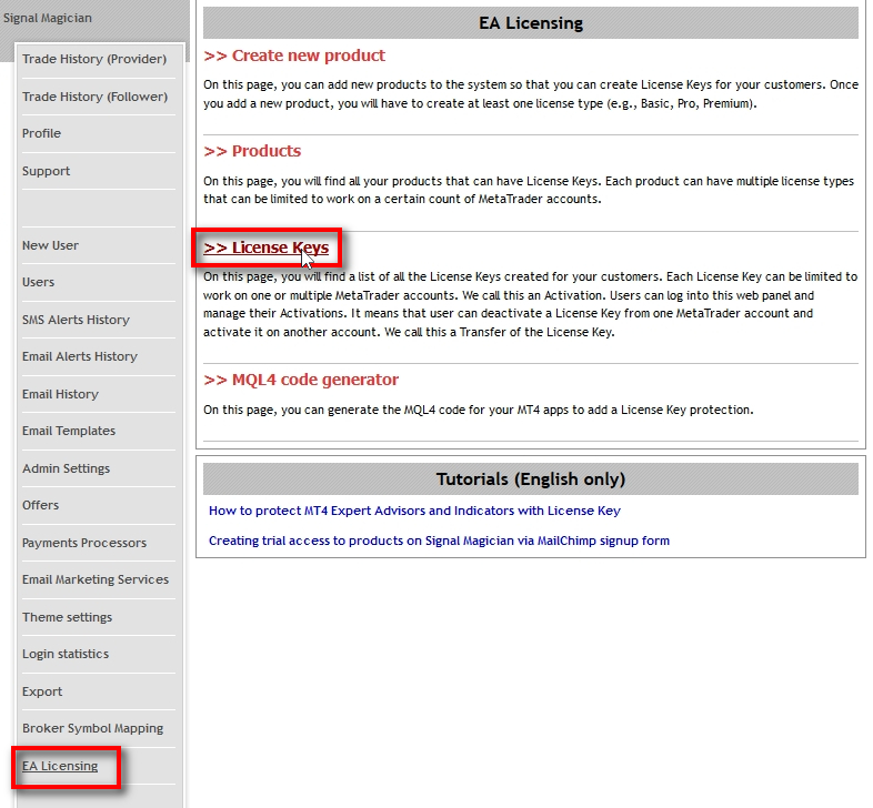 Now let's check the newly created License Keys of this new customer. Go to the EA Licensing on the left menu and open License Keys page.