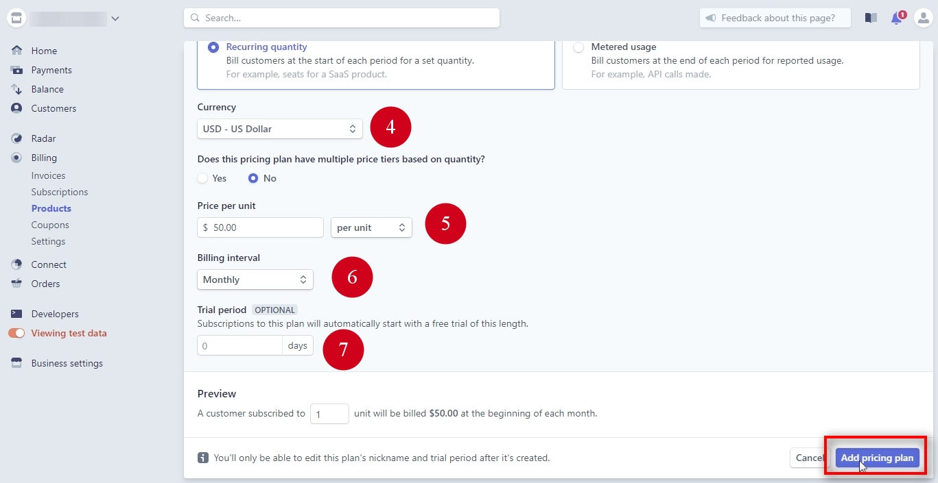 We set a monthly price of $50 USD for the second plan as well. The difference here is that this plan will have a 7-day trial. Type 7 in the Trial period field and click on Add pricing plan.