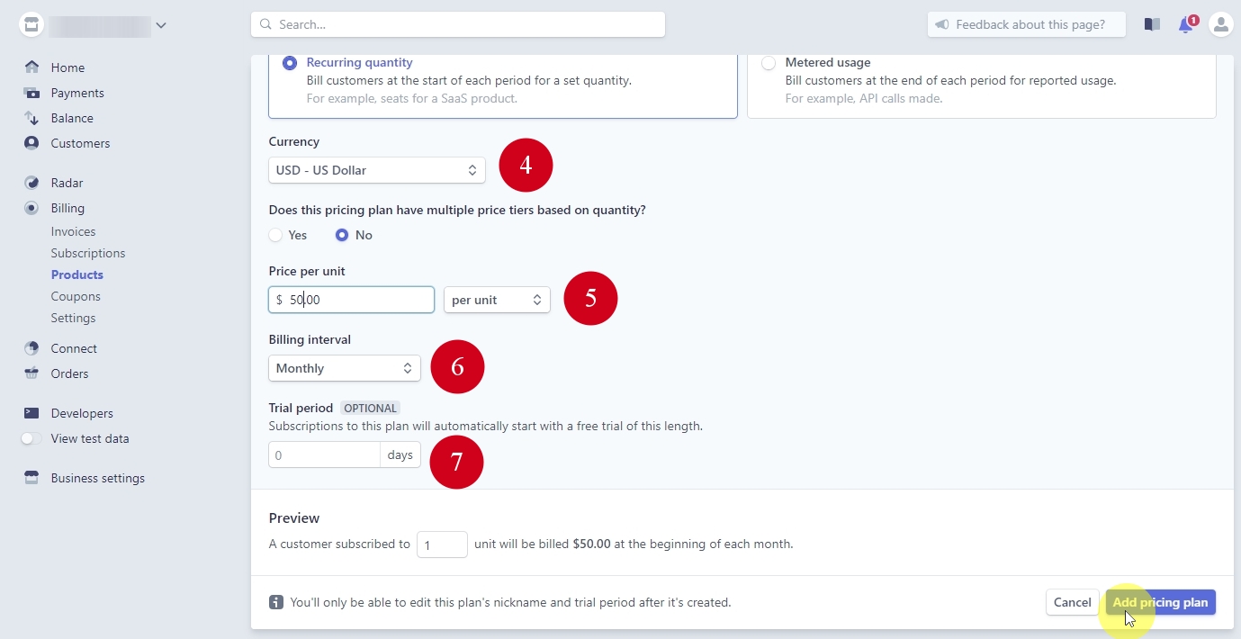 We choose the same settings for this pricing plan as we did in Test mode. The monthly price of $50 USD without a trial period. Click on Add pricing plan.
