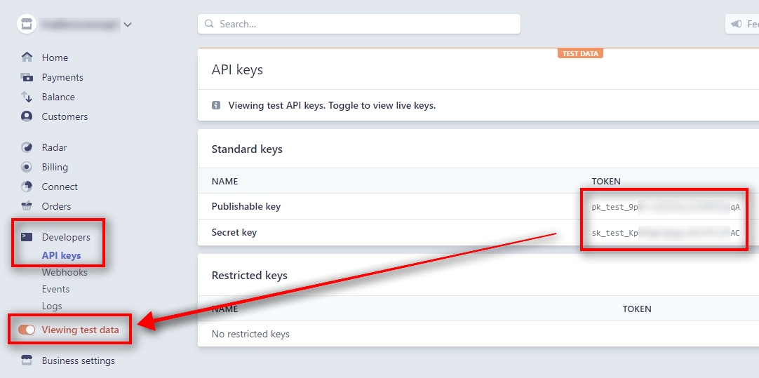 Get Stripe Test API Keys Now we need to input Test API keys. They are stored on the same page Developers - API keys, but you need to switch to Viewing test data from the left menu. When you switch to test data mode, you'll find two API keys for testing. They very similar, but notice they begin with pk_test_ and sk_test_ which indicates they are used for testing purposes. Please Copy & Paste those keys to the Signal Magician and make sure you input them into corresponding fields.