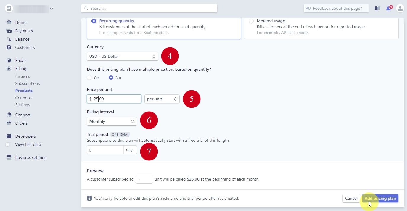 This time we set a monthly price of $25 USD because the third plan must be priced at 50% off. Click on Add pricing plan.