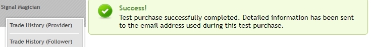 After a successful test purchase, you'll be redirected to a default Thank You page. You can set your URL for the Thank You page, but earlier in this tutorial, we've left the URL field blank on purpose to illustrate how a default TY page looks like. Note that the menu on the left is visible because I am logged into the Signal Magician. Usually, new customers will not see this menu on the left, just the notification.