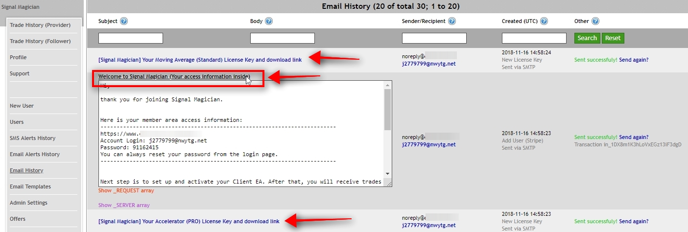 After a successful purchase, Signal Magician sends a Welcome email message and additional emails with License Keys (if you have any included in the Offer). We can see those email messages in the Email History menu on the left. Also, notice there's an option to resend those emails by clicking the link Send again? in the column on the right side of the page.