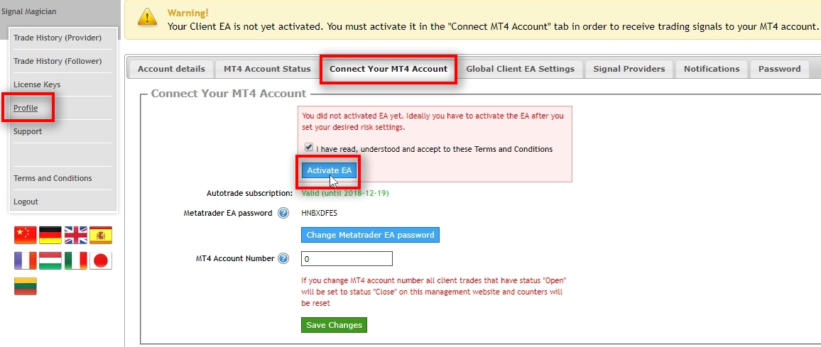 At the top of the page, there's a notice for the customer that his Client EA is not yet activated. It is recommended to leave the activation task to the customer so that they take action before receiving trading signals to their MT4. To activate the Client EA, the user must open Profile page and navigate to the Connect Your MT4 Account section. Then, the user must agree with the Terms and Conditions and click the Activate EA button. Once EA is activated, it can be attached to the MT4 account and start receiving trading signals.