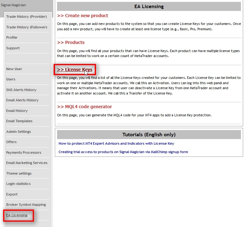 Now let's check the newly created License Keys of this new customer. Go to the EA Licensing on the left menu and open License Keys page.