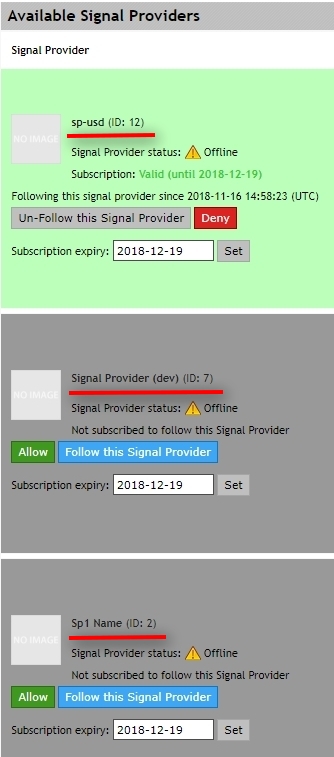  Open Signal Providers section to see that after the refund the Offer disabled Signal Providers by ID 7 and 2. It is because these particular SPIDs are still added to the Offer. We've removed SPID 12 from the Offer before the refund, so it was not disabled. 
