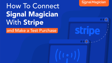 Signal-Magician-Tutorials-connect-stripe-make-test-purchase-1745x1080