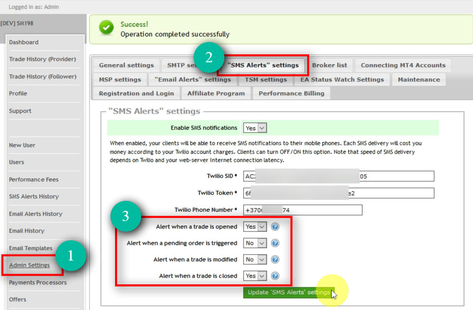 Choosing which trading signals to send through SMS text messages And of course, for the system to send trading signals via SMS, first you have to enable them.
