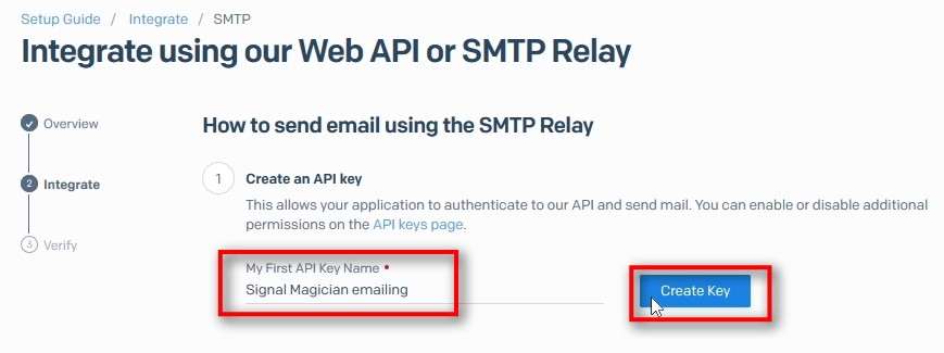 Give a name to your API Key (just for your reference), i.e., Signal Magician emailing. Click on Create Key.